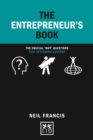 The Entrepreneur's Book : The crucial 'why' questions that determine success - Book