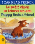 Le petit chien se trouve un ami / Puppy finds a friend - Book