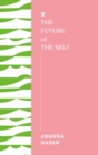 The Future of the Self - eBook