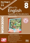 KS2 Spelling & Vocabulary Workbook 8 : Advanced Level - Book