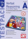 11+ Verbal Reasoning Year 4/5 GL & Other Styles Testpack A Papers 1-4 : GL Assessment Style Practice Papers - Book