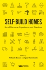 Self-Build Homes : Social Discourse, Experiences and Directions - eBook