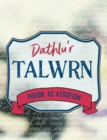 Dathlu'r Talwrn - Pigion ac Atgofion - Book