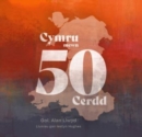 Cymru Mewn 50 Cerdd - eBook