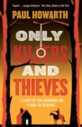 Only Killers and Thieves - eBook