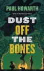 Dust Off the Bones - Book