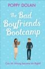 The Bad Boyfriends Bootcamp - eBook