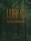 Forest : Walking among trees - Book