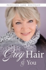 Grey Hair & You - eBook