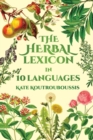 The Herbal Lexicon : In 10 Languages - Book