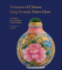 Treasures of Chinese Qing Dynasty Palace Glass - Book
