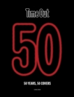 Time Out 50 : 50 years, 50 covers - Book