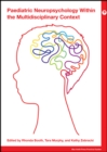 Paediatric Neuropsychology within the Multidisciplinary Context - Book
