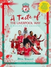 A Taste of the Liverpool Way : Recipe For Success - Book