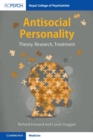 Antisocial Personality : Theory, Research, Treatment - Book