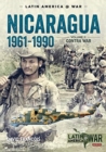 Nicaragua, 1961-1990, Volume 2 : The Contra War - Book