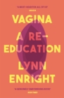 Vagina : A re-education - Book