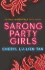 Sarong Party Girls - Book