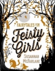 Fairytales for Feisty Girls - Book