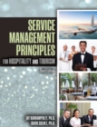 Service Management Principles for Hospitality & Tourism - Book
