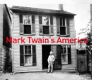 Mark Twain's America Then and Now (R) - Book