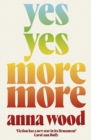 Yes Yes More More - eBook