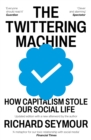 The Twittering Machine - Book