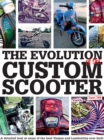The Evolution of the Custom Scooter - Book