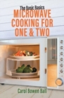 The Basic Basics Microwave Cooking for One & Two - Book