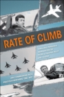 Rate of Climb : Thrilling Personal Reminiscences from a Fighter Pilot and Leader - eBook