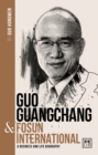 Guo Guangchang & Fosun International - eBook