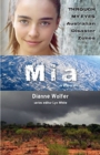 Mia: Through My Eyes - Australian Disaster Zones - Book