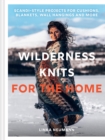 Wilderness Knits for the Home - Book