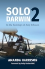 Solo2Darwin : In the Footsteps of Amy Johnson - Book