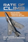 Rate of Climb : Thrilling Personal Reminiscences from a Fighter Pilot and Leader - Book