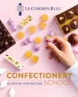 Le Cordon Bleu Confectionery School - Book