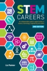 STEM Careers : An Indispensable Guide to Opportunities in Science, Technology, Engineering and Maths - Book