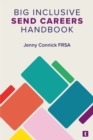 Big Inclusive SEND Careers Handbook - Book