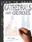 How To Draw Cathedrals and Churches - Book