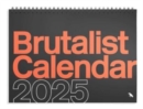 Brutalist Calendar 2025 - Book