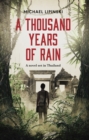 Thousand Years of Rain : A novel set in Thailand - eBook