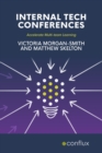 Internal Tech Conferences : Accelerate Multi-team Learning - eBook