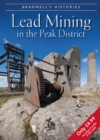 Bradwell's Images of Peak District Lead Mining - Book