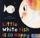 Little White Fish is so Happy - Book