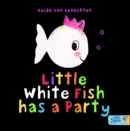 Little White Fish has a Party - Book