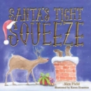 Santa's Tight Squeeze - Book