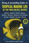 Diving & Snorkelling Guide to Tropical Marine Life in the Indo-Pacific Region (3rd edition) - Book