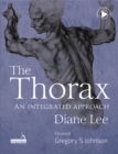 The Thorax : An Integrated Approach - Book