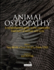 Animal Osteopathy : A Comprehensive Guide to the Osteopathic Treatment of Animals and Birds - eBook