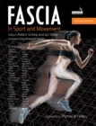 Fascia in Sport and Movement, Second edition - eBook